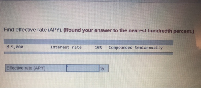 Find effective rate (APY). (Round your answer to the nearest hundredth