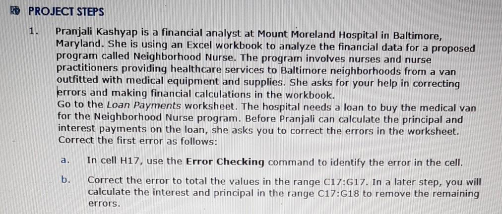  I need help with a and b. PROJECT STEPS 1. Pranjali