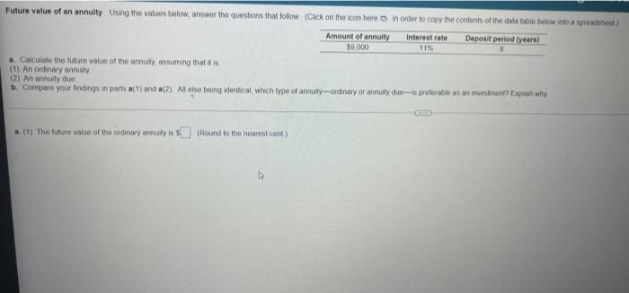  Future value of an annuity Using the values below, answer the