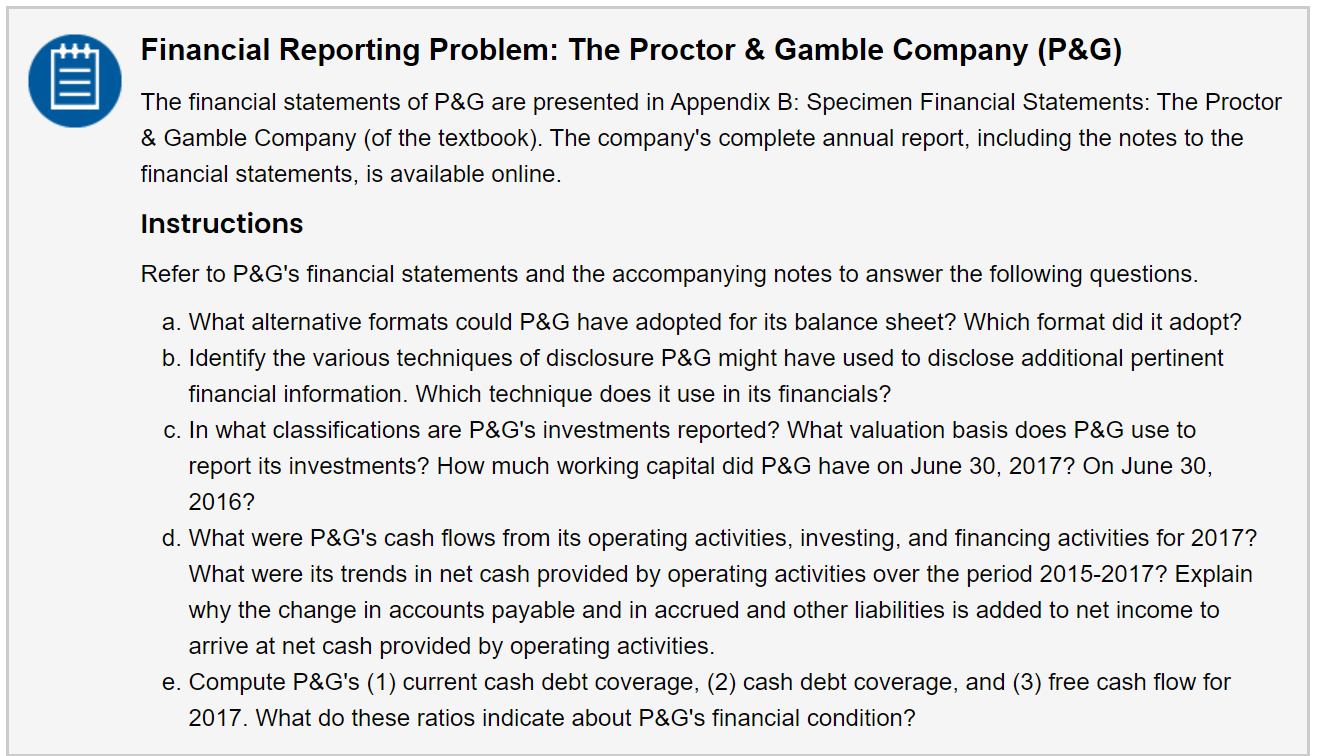 Financial Reporting Problem: The Proctor & Gamble Company (P&G) The financial