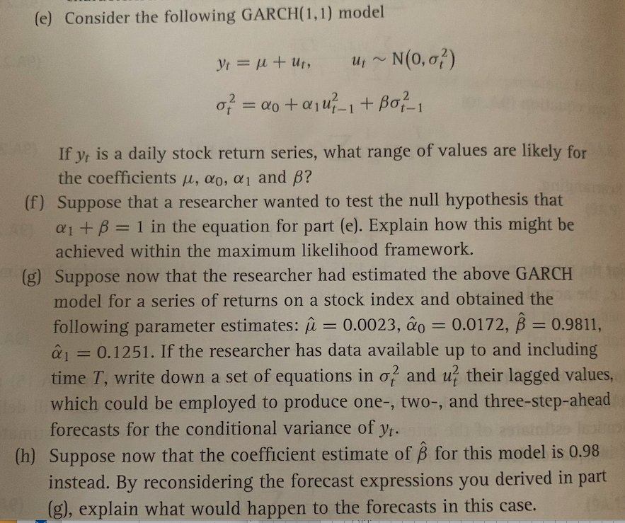 DONT NEED TO ANSWER PART (e) Please answer question(f),(g) and(h): (e) Consider