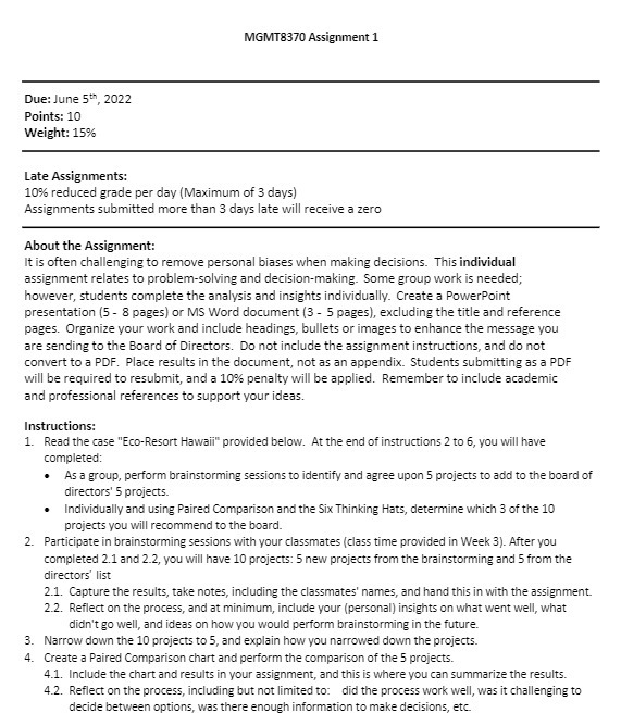 MGMT8370 Assignment 1 Due: June 5th, 2022 Points: 10 Weight: 15%