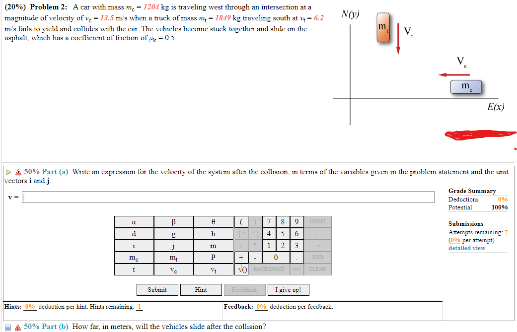 Both Parts Please (20%) Problem 2: A car with mass me =