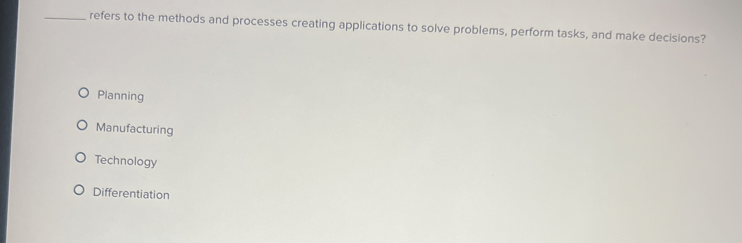  refers to the methods and processes creating applications to solve problems,