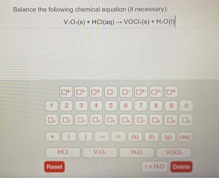 equation (if necessary) for the combustion reaction of propane: C3H8(g)+O2(g)CO2(g)+H2O(g) Balance the
