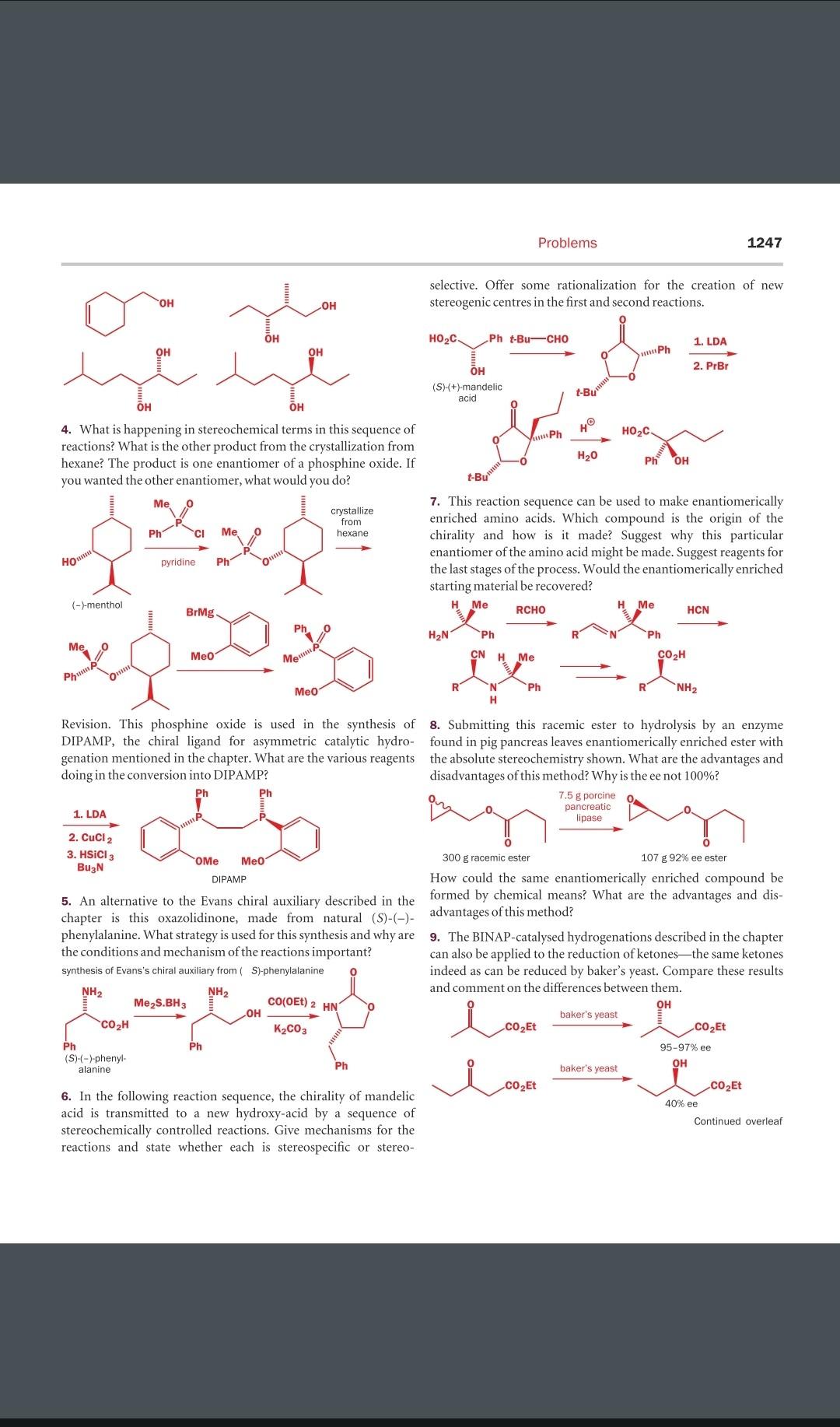  selective. Offer some rationalization for the creation of new stereogenic centres