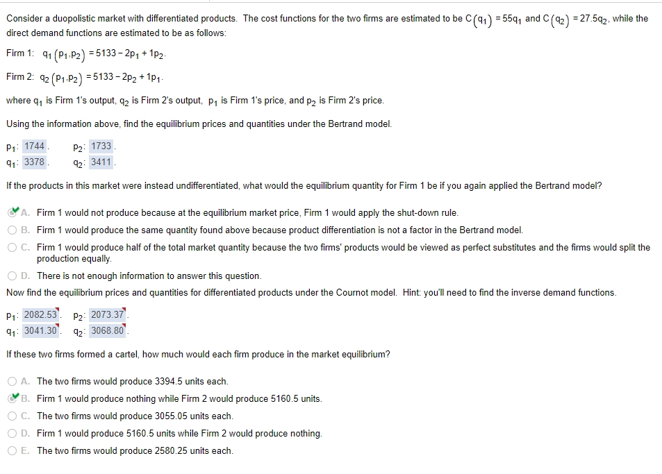 places but do not round intermediate values. Consider a duopolistic market with