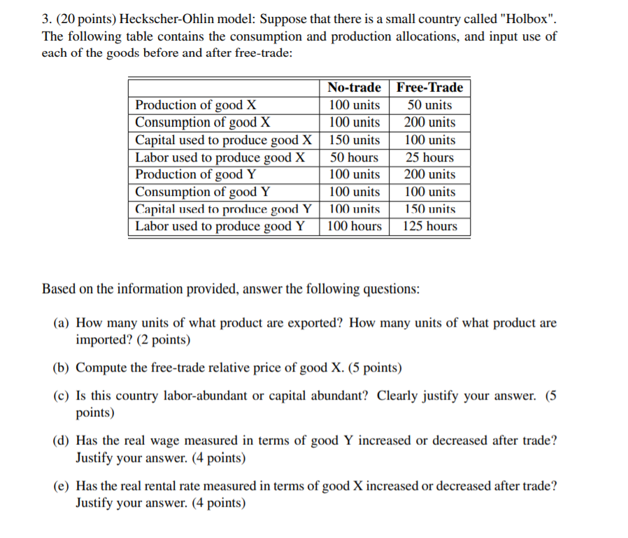 3. (20 points) Heekscherthlin model: Suppose that there is a small