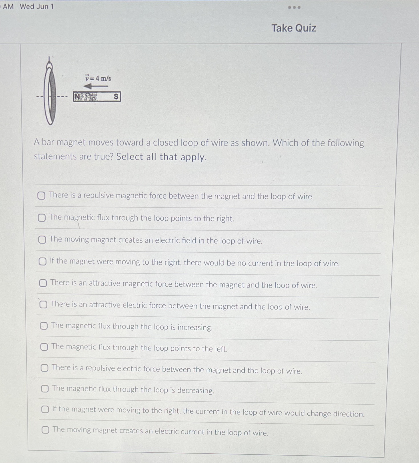 AM Wed Jun 1 ... Take Quiz V = 4 m/s