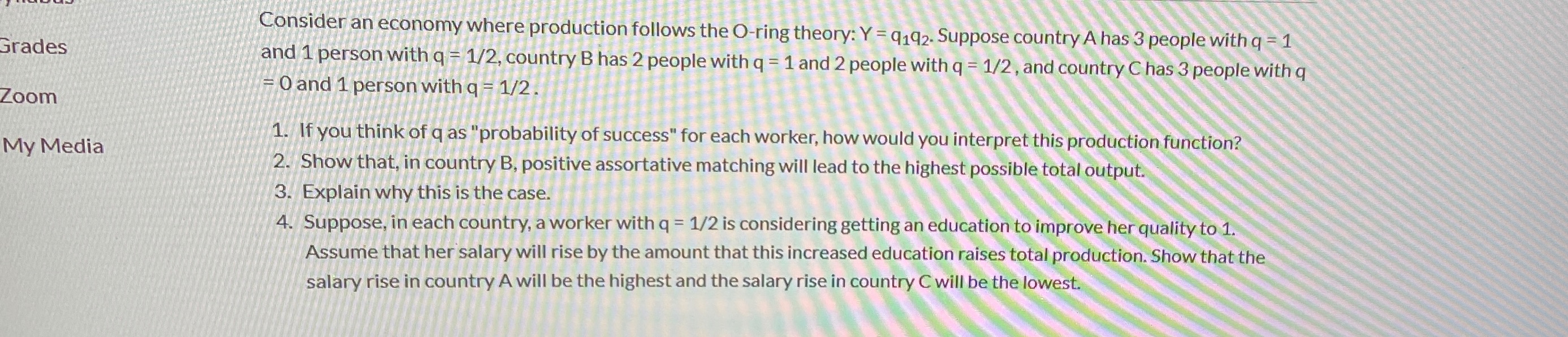 Please don't write the answer in cursive handwriting Consider an economy where