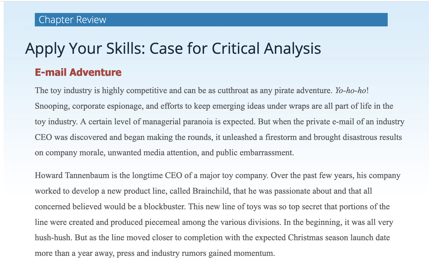 Please answer the following questions based on the case Apply Your Skills: