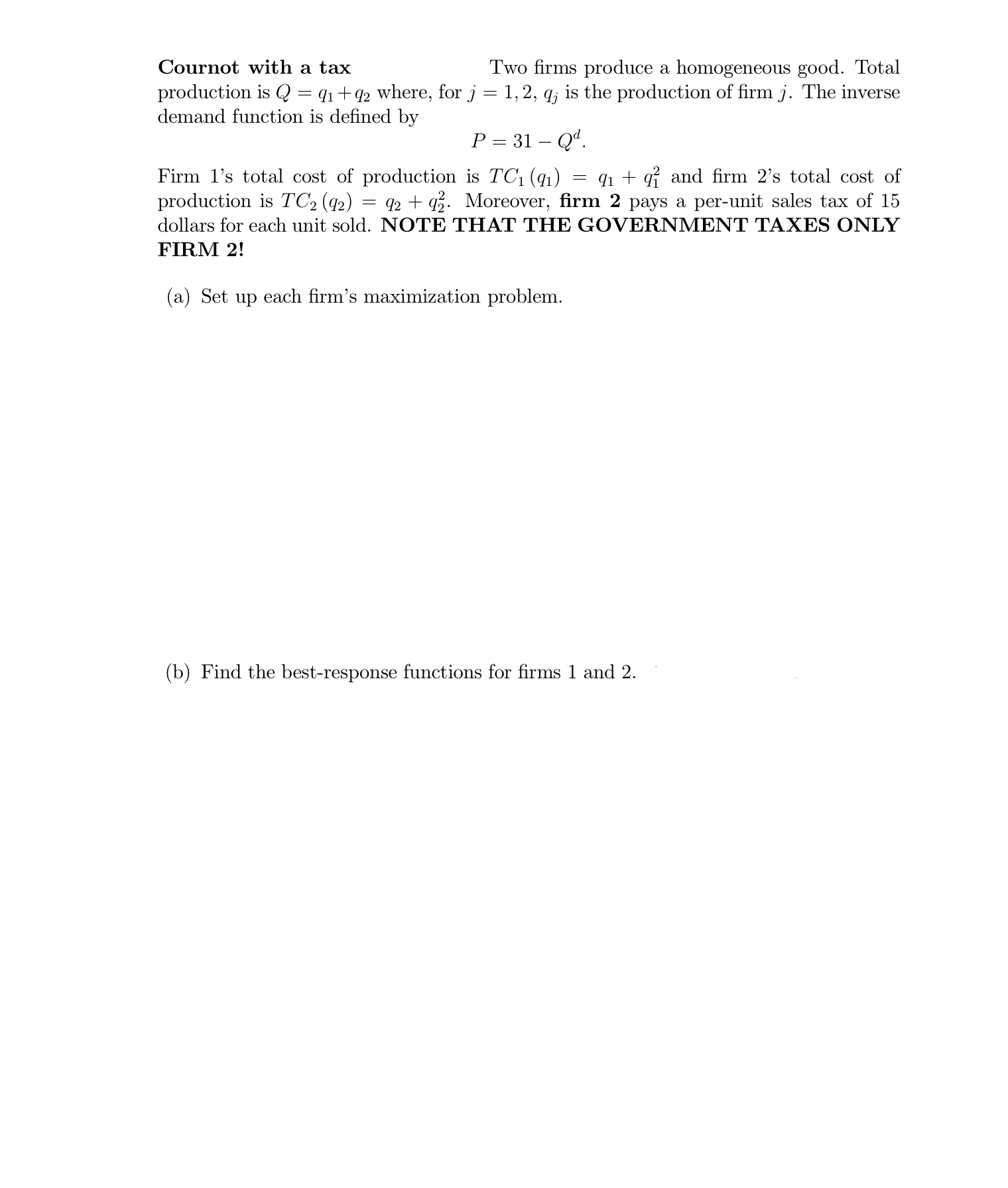 firms 1 and 2. Draw your own graph and clearly label your