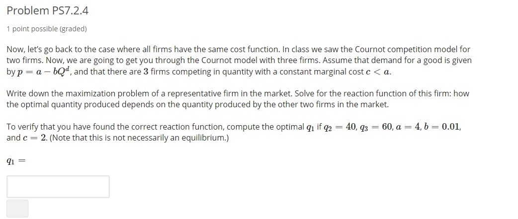all the steps, please? Solve for the quantity produced by each firm
