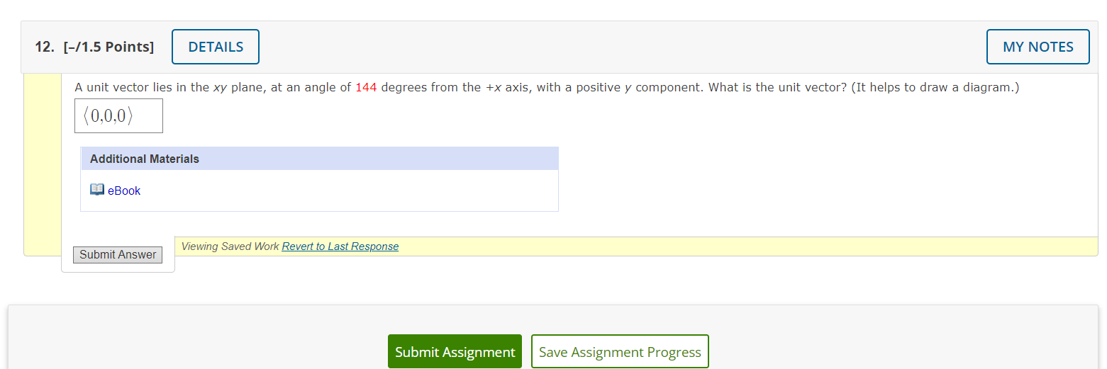  12. [41.5 Points] DETAILS MY NOTES A unit vector lies in