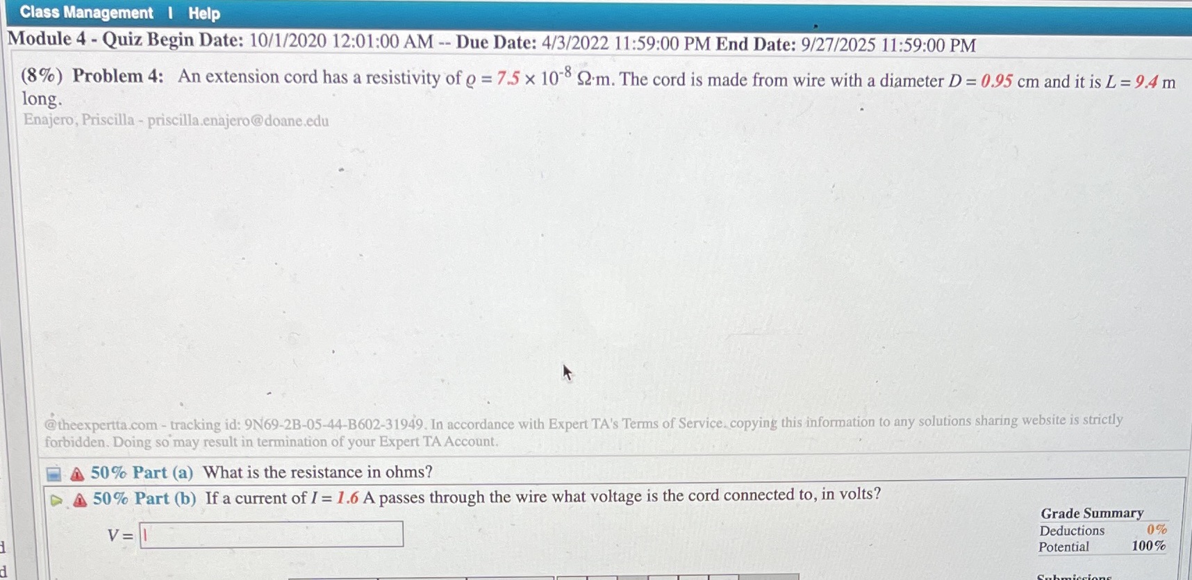  Class Management | Help Module 4 - Quiz Begin Date: 10/1/2020