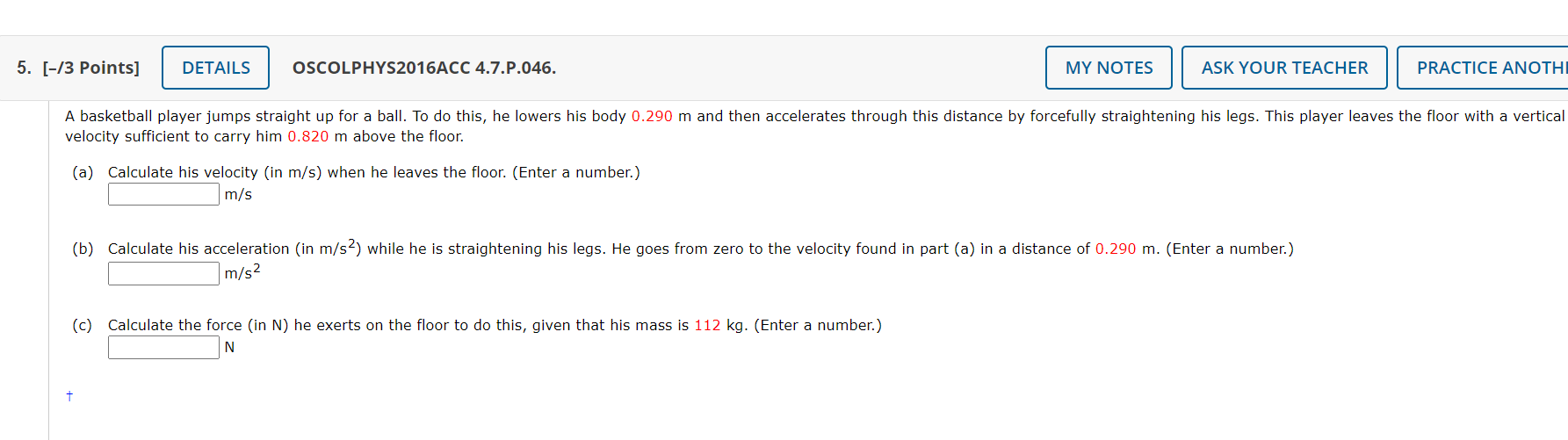  5. [-/3 Points] DETAILS OSCOLPHYS2016ACC 4.7.P.046. MY NOTES ASK YOUR TEACHER
