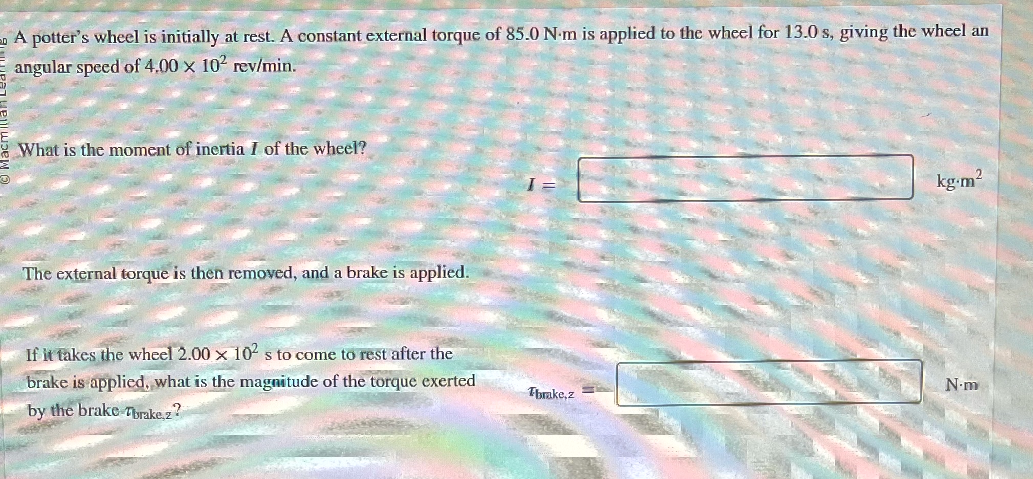 A potter's wheel is initially at rest. A constant external torque