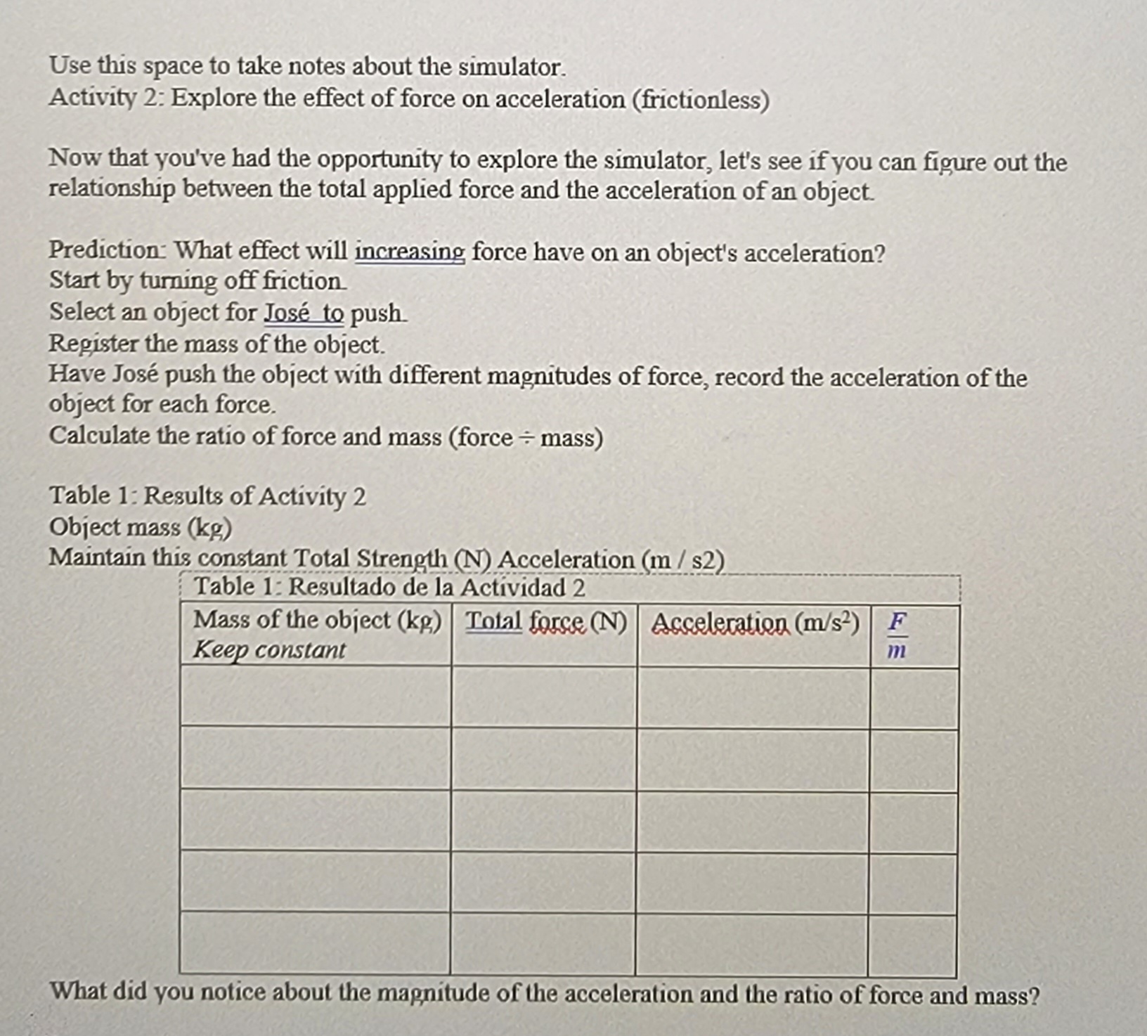  Use this space to take notes about the simulator. Activity 2:
