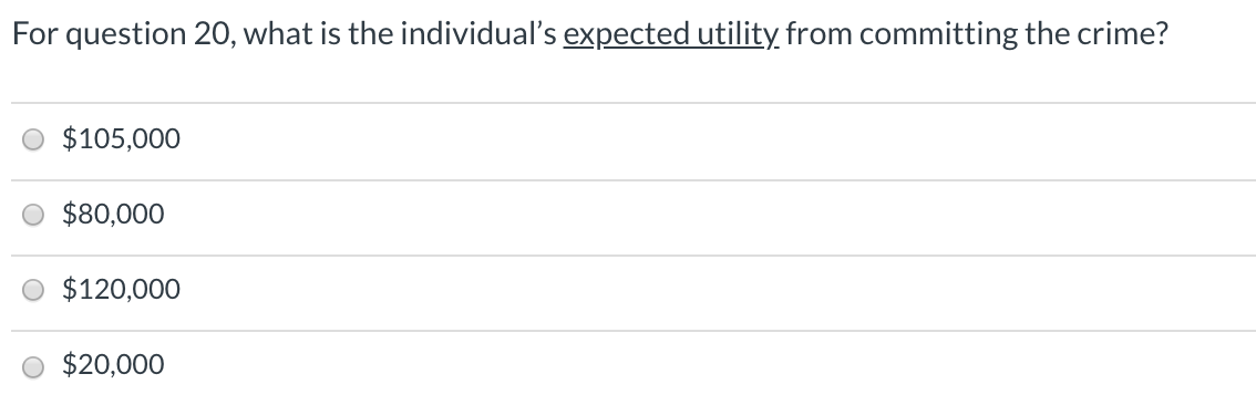 decision rule to answer the following questions 19-21. Assume an individual with