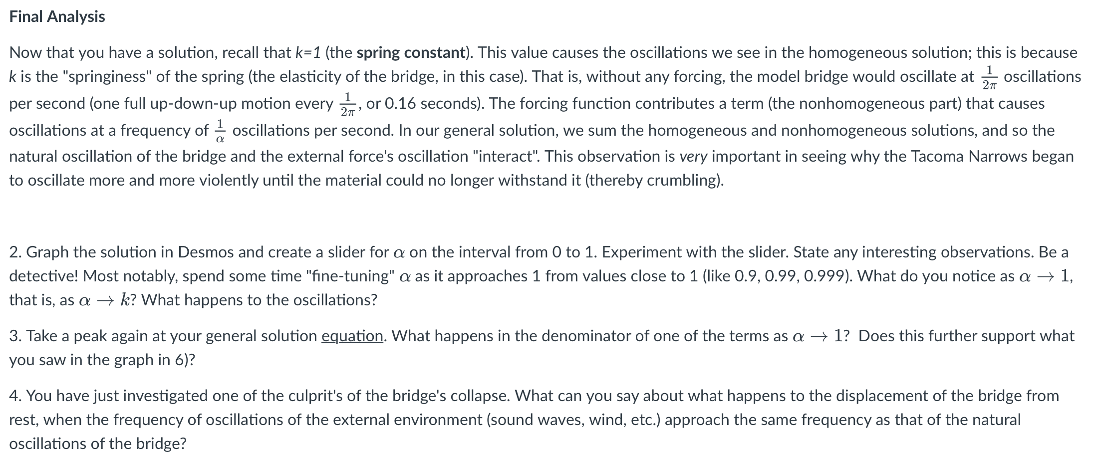 are modeling a bridge that has collapsed using NHSOLDE. Please show your