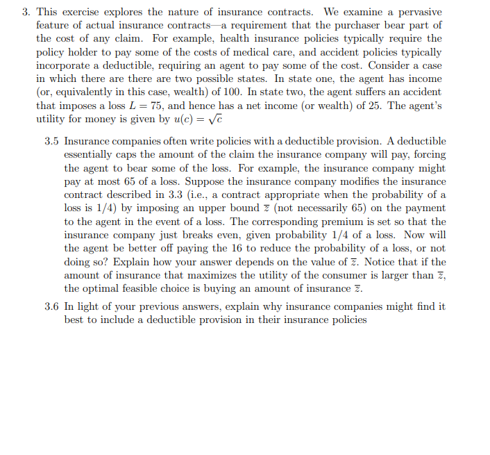 how to solve 3.5 and 3.6 3. This exercise explores the nature