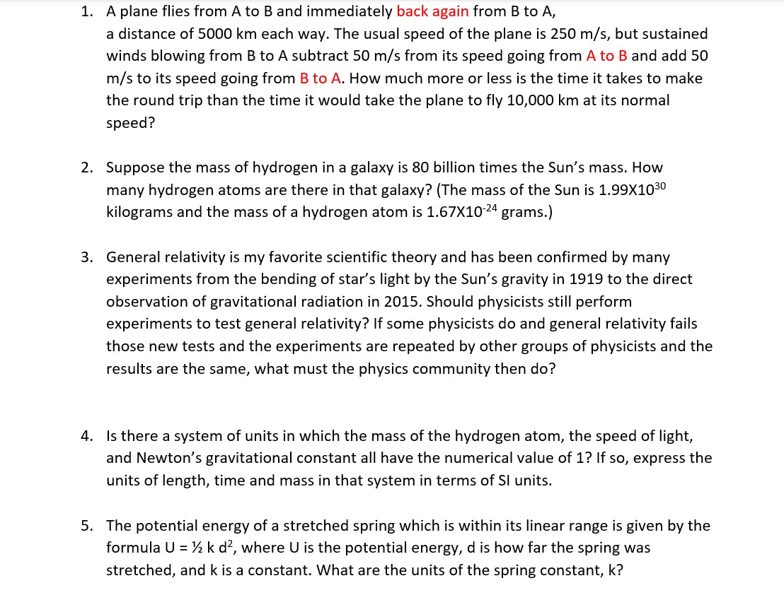 Solve these problems: . A plane flies from A to B and