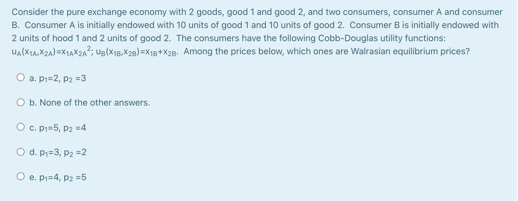 I need some help with this questions please Consider the pure exchange