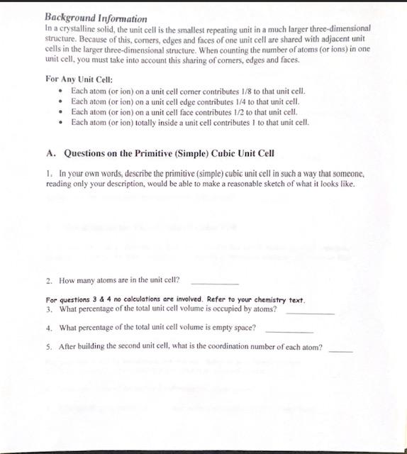  a Background Information In a crystalline solid, the unit cell is