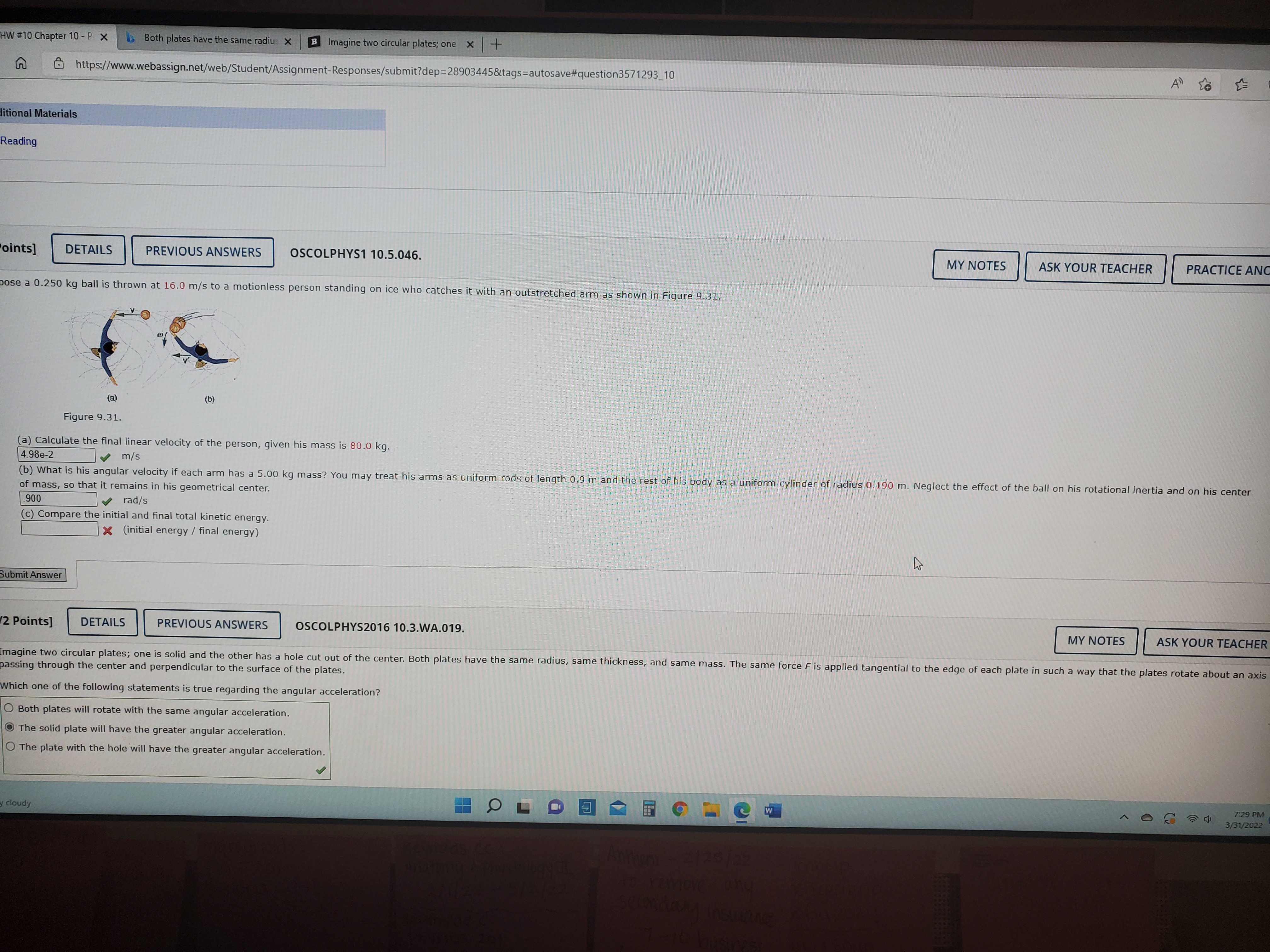 10 To find the KE initial over total KE/finalSuppose a 0.250 kg