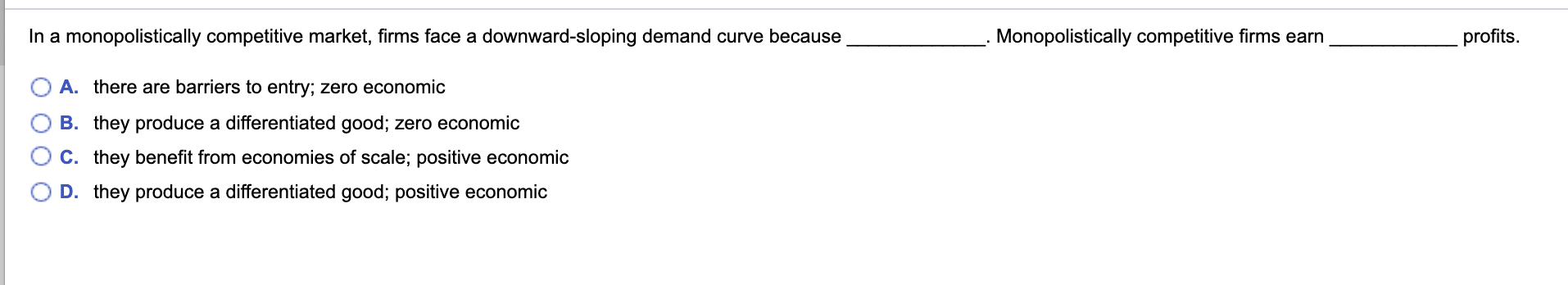 contains all information provided. A firm is a natural monopoly if O
