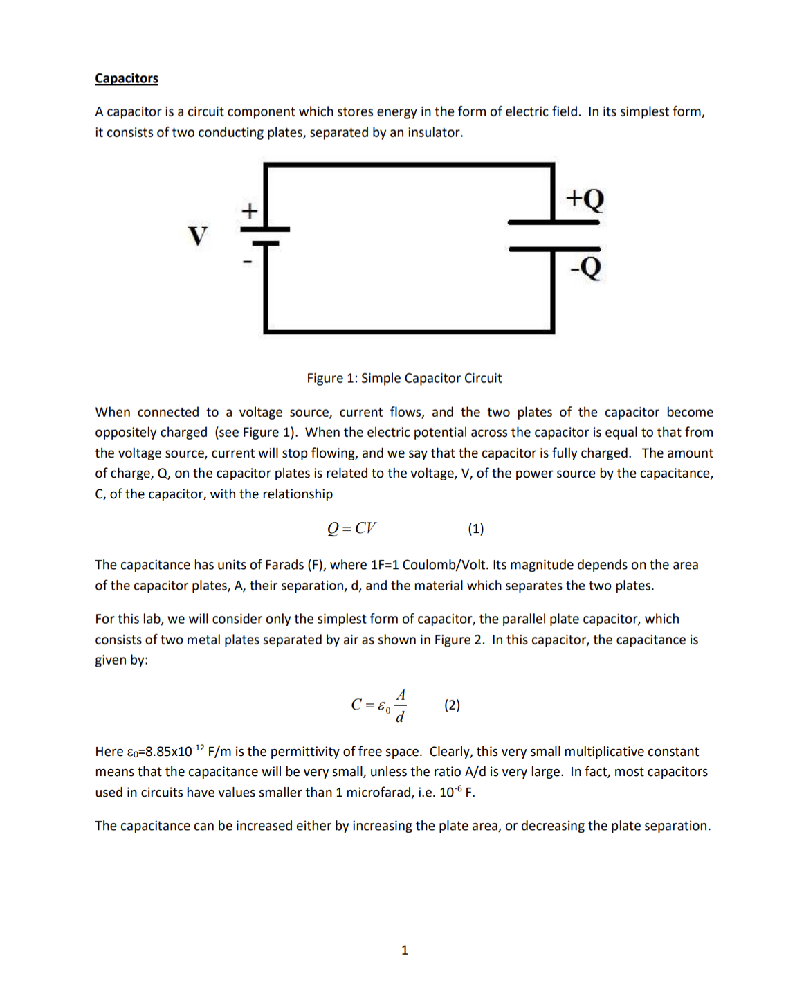 voltage V. Calculate the experimental capacitance C=Q/V. Does it agree with the