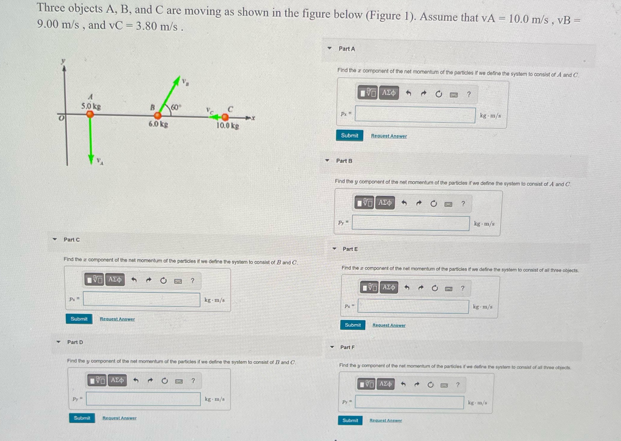 Please help thank you Three objects A, B, and C are moving