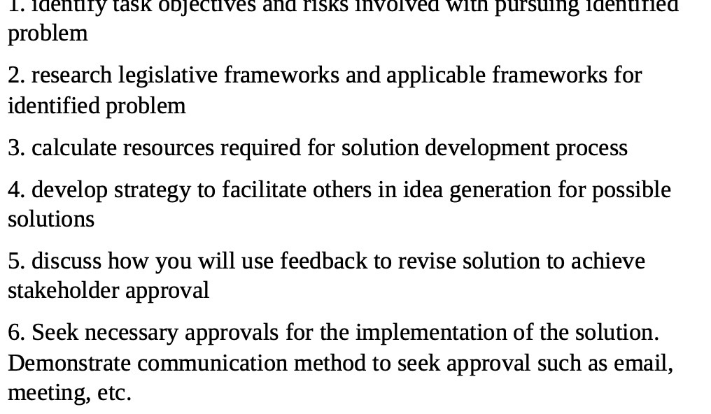 1. identify task objectives and risks involved with pursuing identified problem