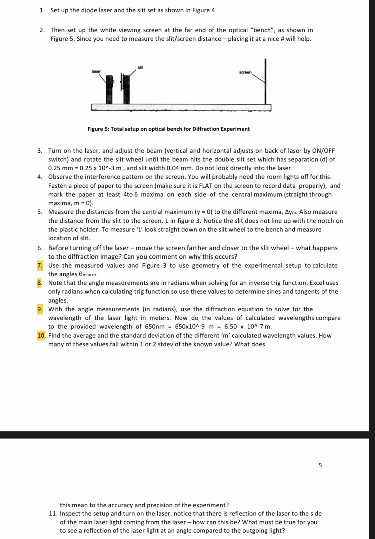 7,8,9,10 & 11 1. 2. 10. Set up the diode laser and