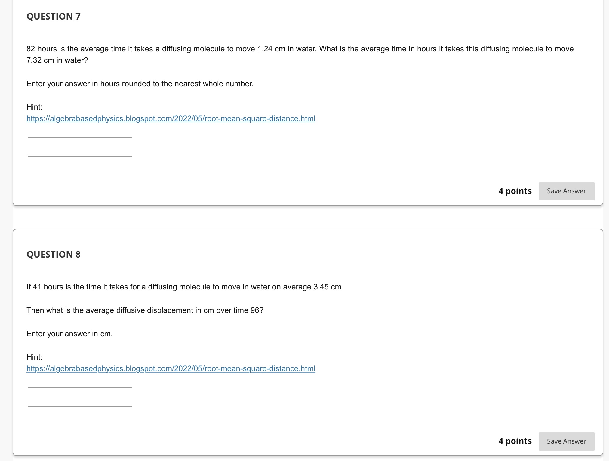  QUESTION 7 82 hours is the average time it takes a