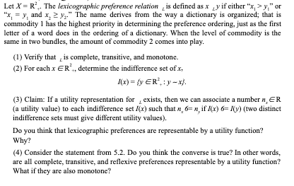 I need some help with the following: Let X = R .