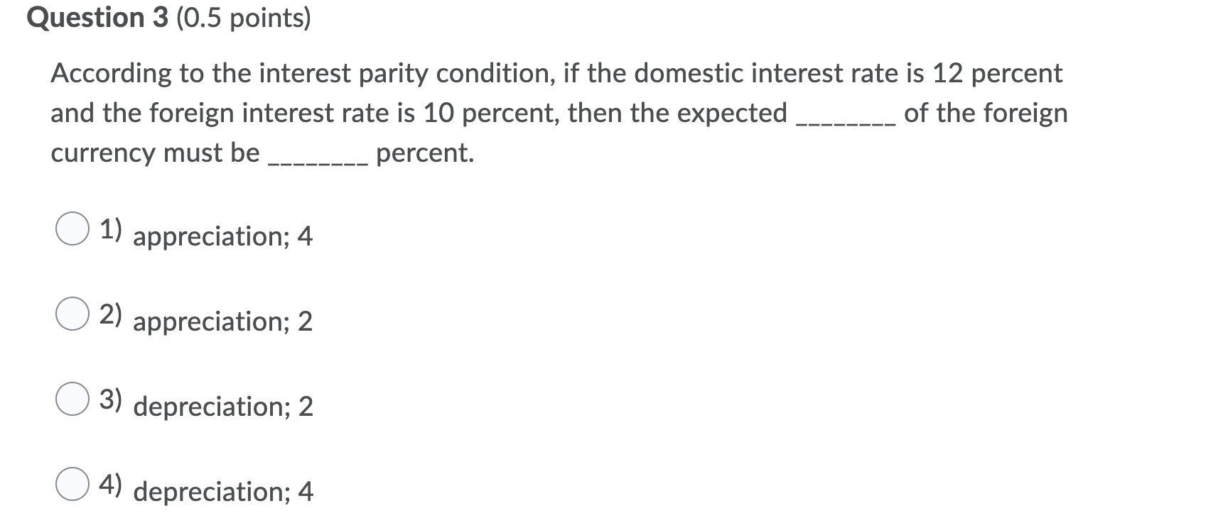 a firm must pay for goods it has ordered with foreign currency,