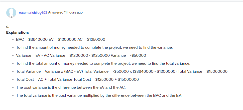 money will it take to complete the project?a. $2,500,000b. $2,750,000c. $2,800,000d. $3,000,000I