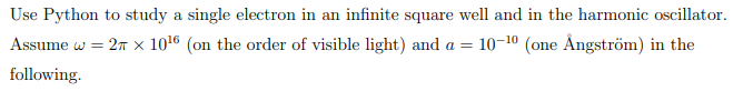  Use Python to study a single electron in an infinite square