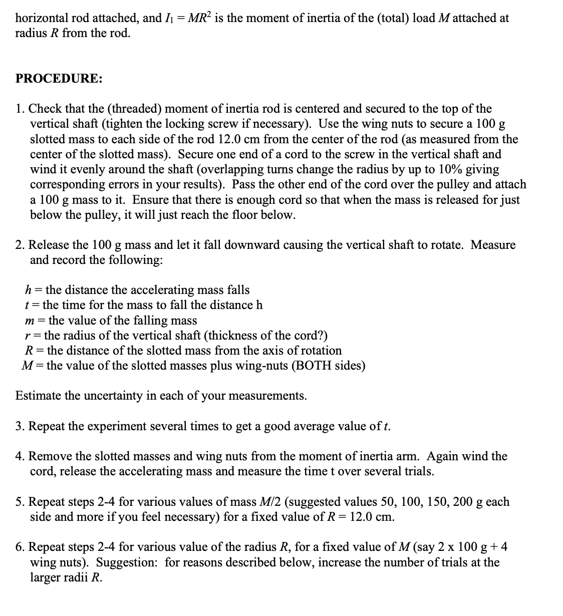 inertia I in the simple case of a (total) mass M on