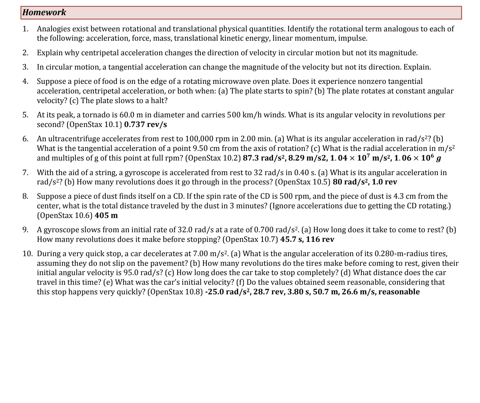  Homework 10. Analogies exist between rotational and translational physical quantities. Identify