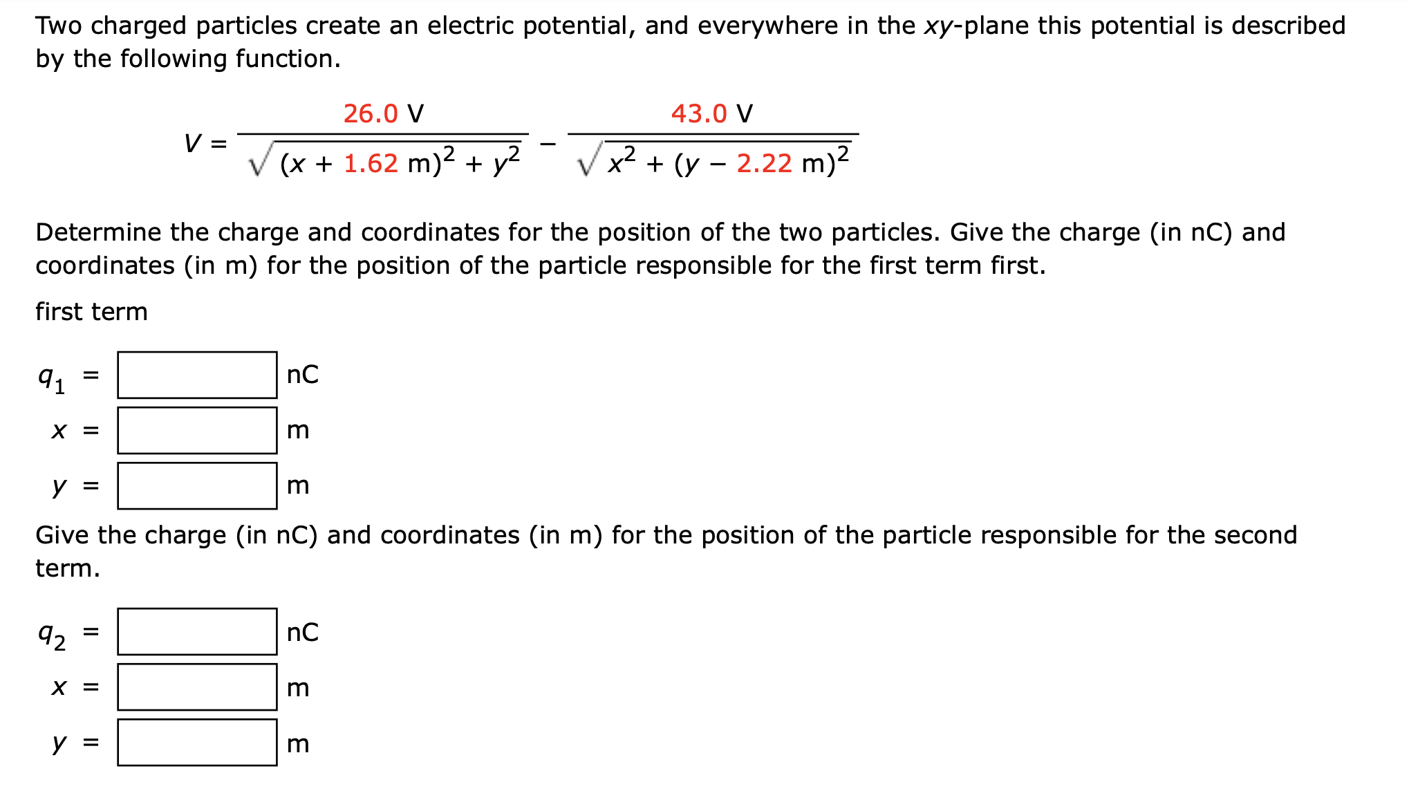 Question 4 : Two charged particles create an electric potential, and everywhere