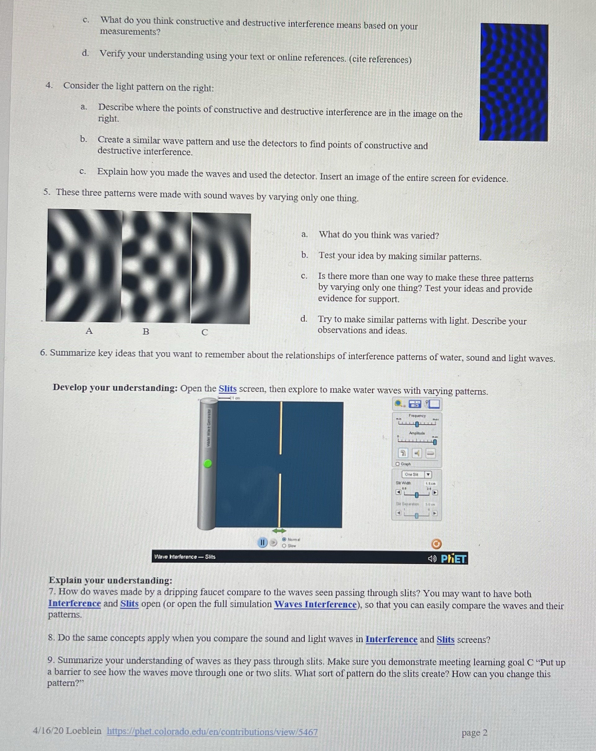  C. What do you think constructive and destructive interference means based