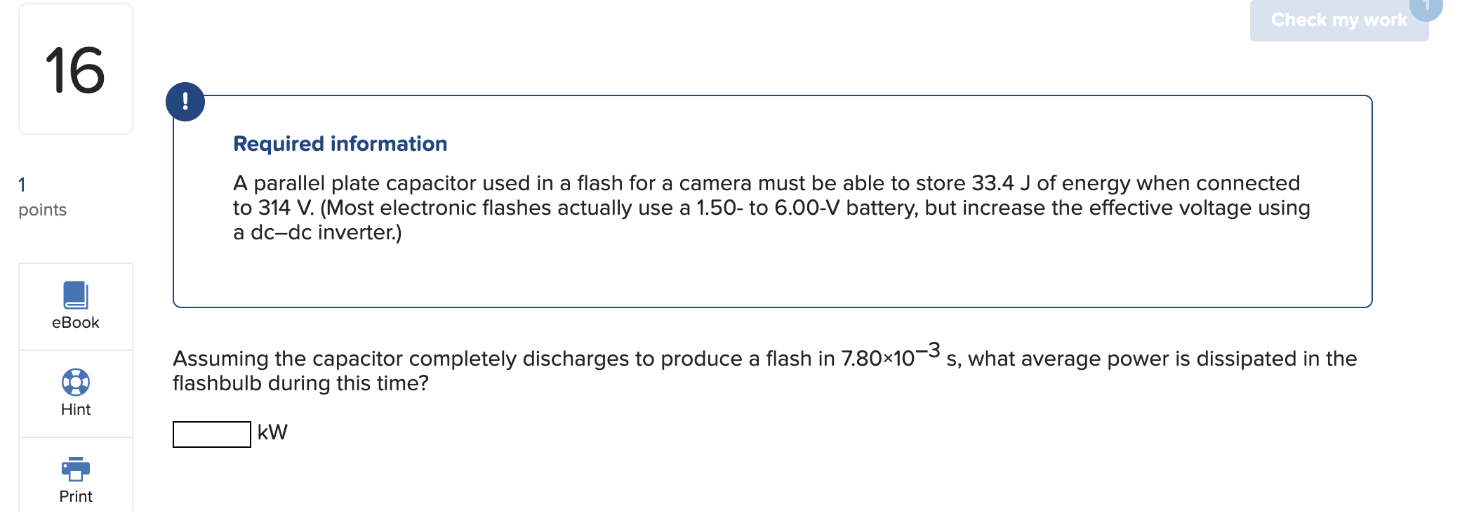 Required information A parallel plate capacitor used in a flash for
