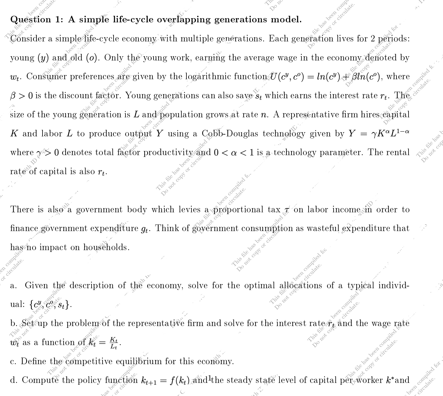 Question is in the picture Question 1: A simple life-cycle overlapping generations