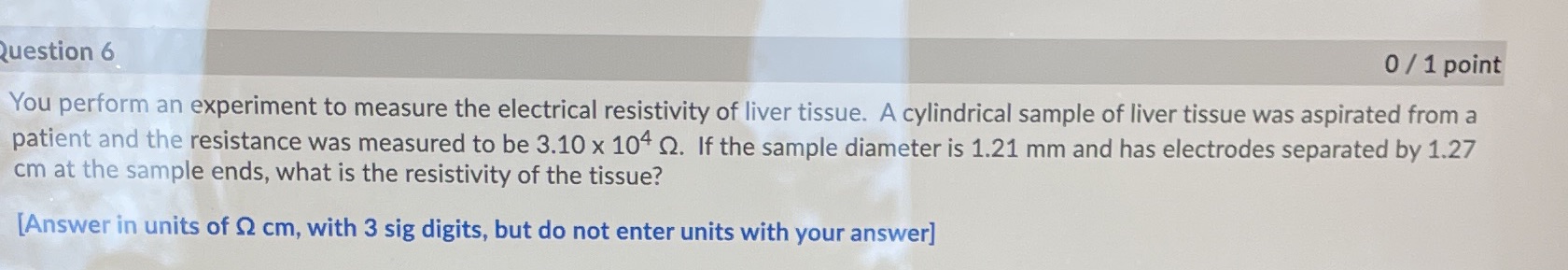 Please give explanation Question 6 0 / 1 point You perform an