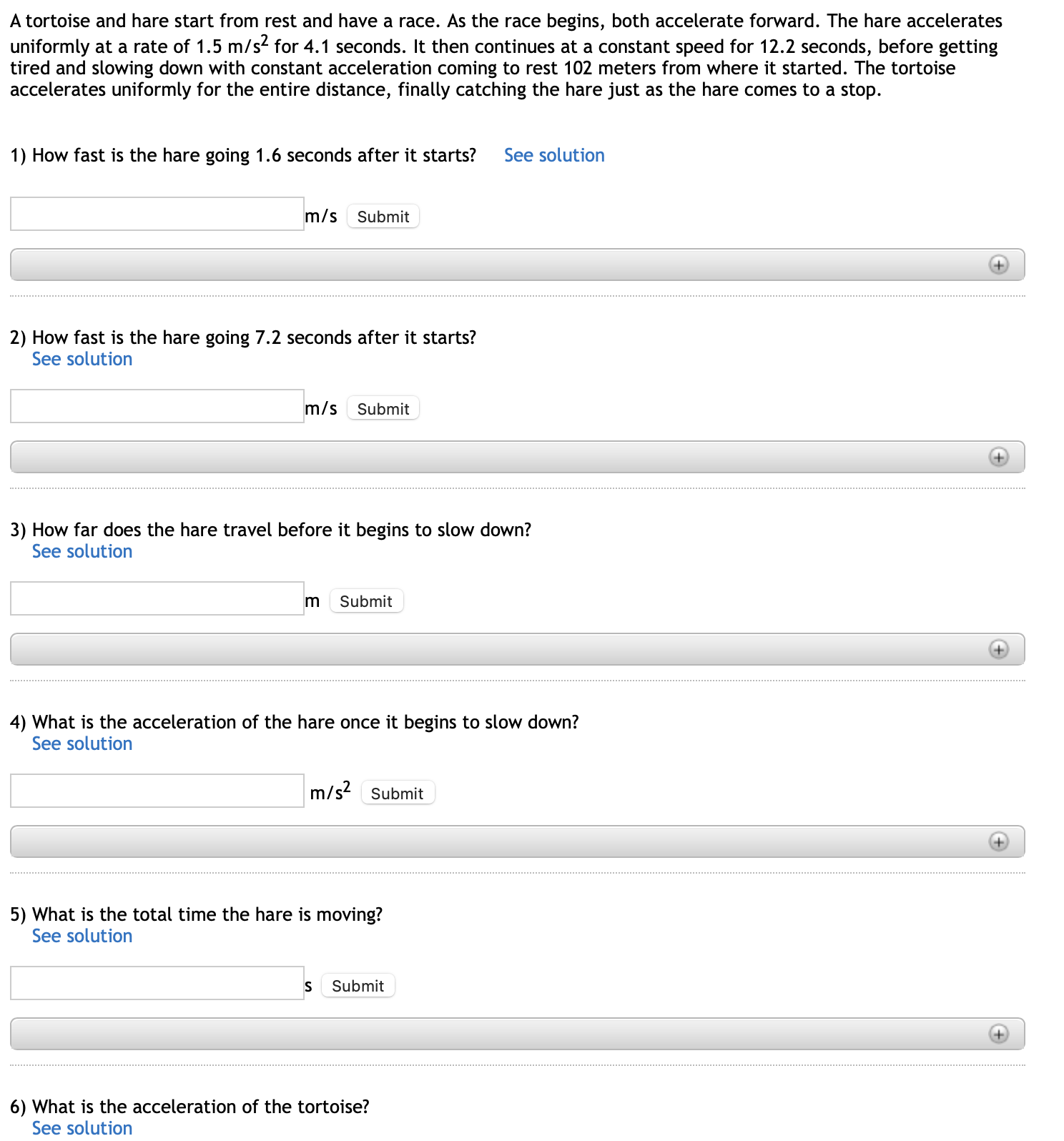  A tortoise and hare start from rest and have a race.