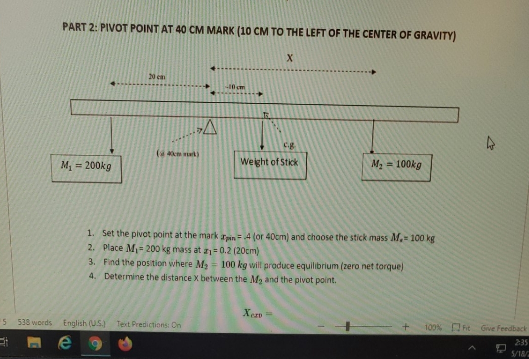 need answer asap with work PART 2: PIVOT POINT AT 40 CM