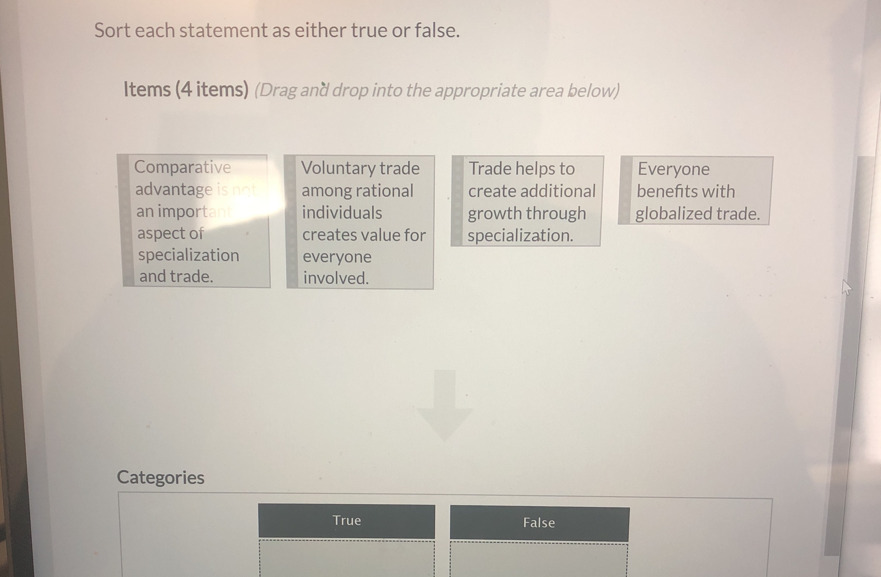 Top says sort each statement as either true or false Sort each