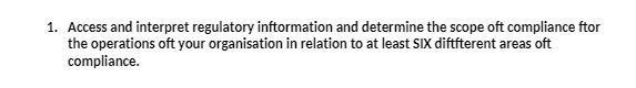 1. Access and interpret regulatory information and determine the scope oft
